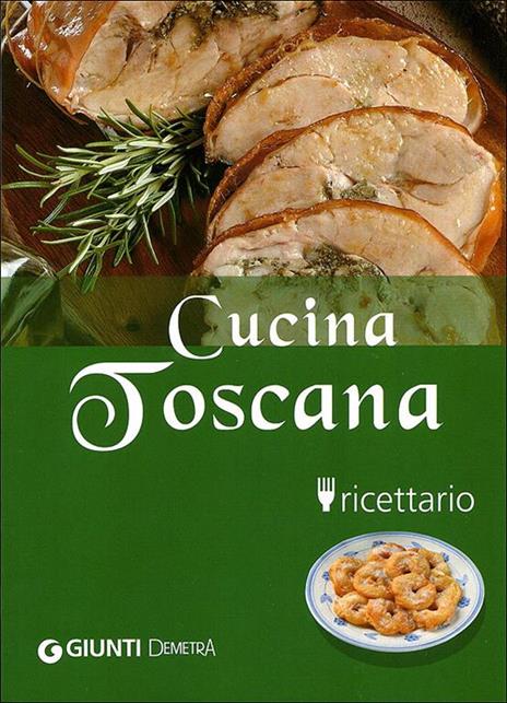 Cucina Toscana - Guido Pedrittoni - 2
