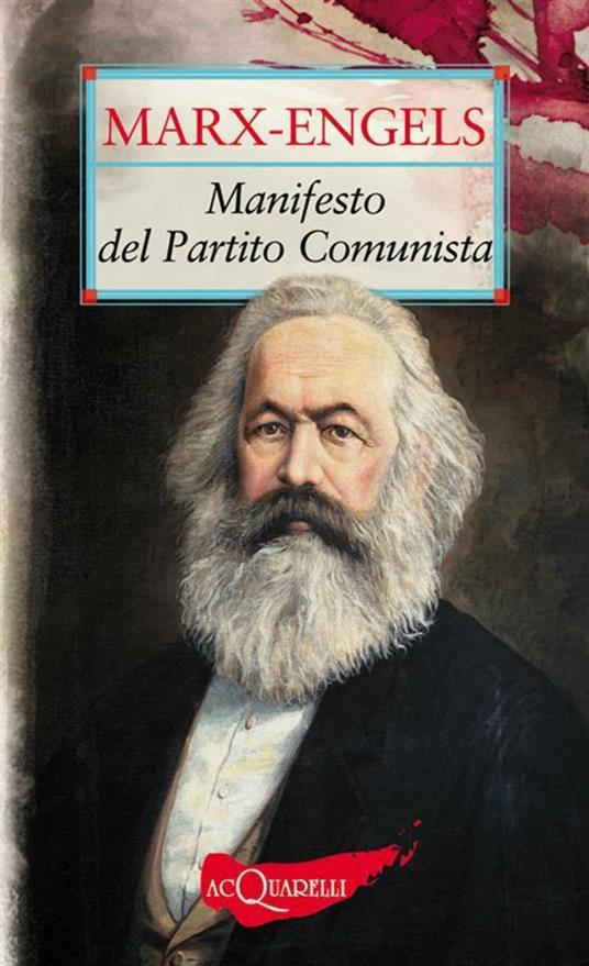 Manifesto del Partito Comunista eBook di Friedrich Engels - EPUB Libro