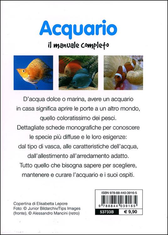 Acquario. Il manuale completo - Alessandro Mancini - 2