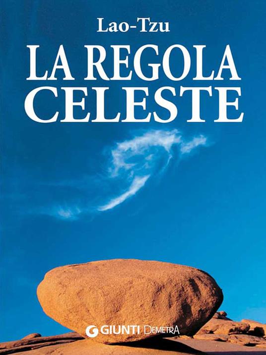 La regola celeste - Lao Tzu - ebook