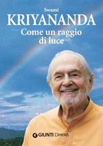 Come un raggio di luce