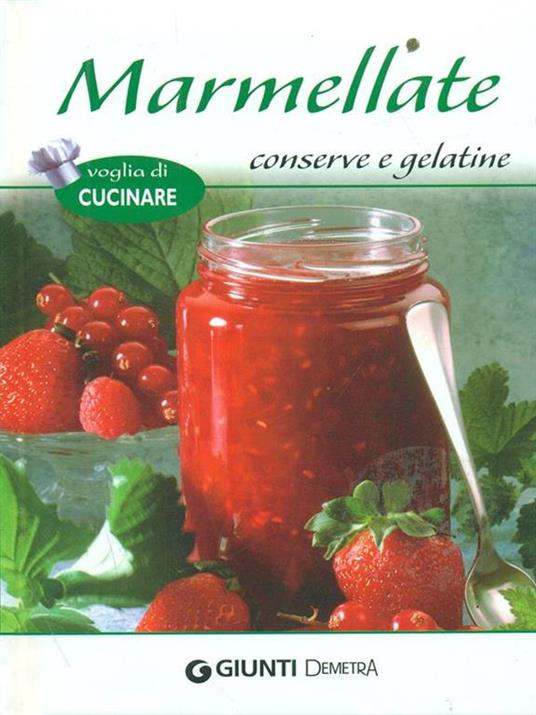 Marmellate, conserve e gelatine - 2