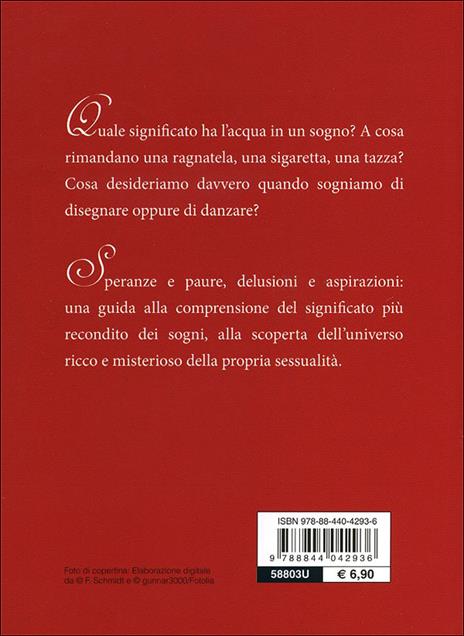 Dizionario dei sogni erotici. Il lato nascosto dei sogni - Christian Congiu - 2