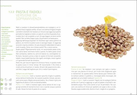 Manuale di sopravvivenza (in cucina). Ricette per single trentaquarantenni metropolitani sessualmente attivi - Marco Colantuono,Valentina Santomo - 2