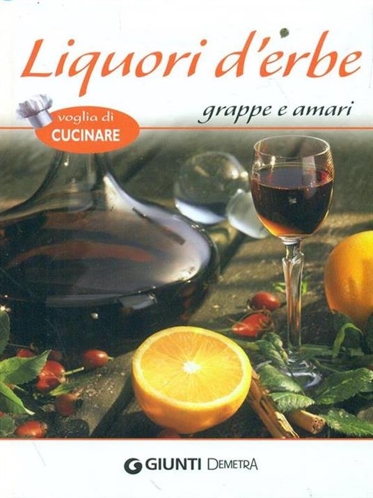 Liquori d'erbe, grappe e amari - 2