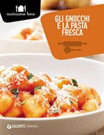 Gli gnocchi e la pasta fresca