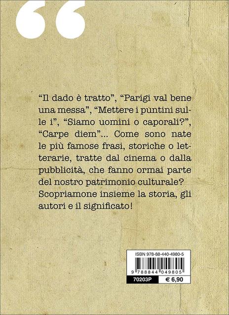 La vera storia di 400 frasi celebri e modi di dire - Sabrina Carollo - 2