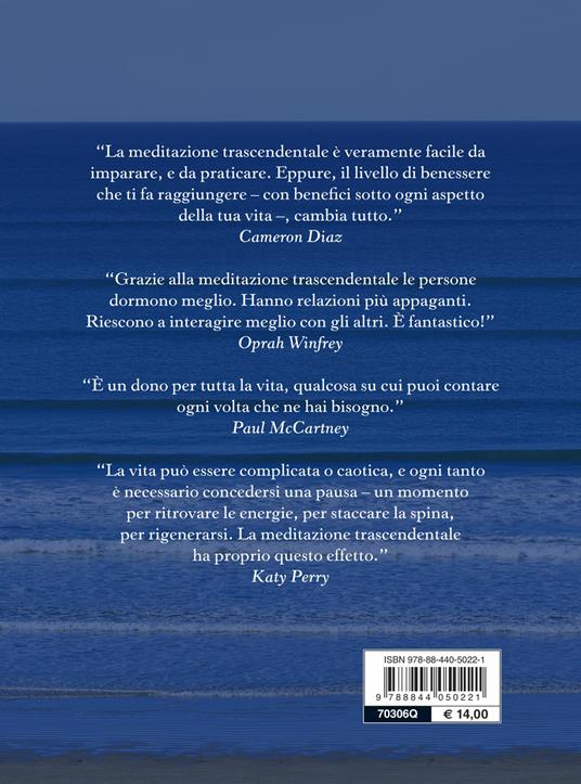 Meditazione trascendentale. Come vincere lo stress e migliorare salute e felicità - Bob Roth - 2