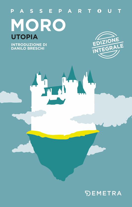 L' utopia - Tommaso Moro,Danilo Breschi,Davide Sala - ebook