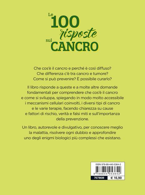 Le 100 risposte sul cancro - Daniel Closa,Salvador Macip - 2