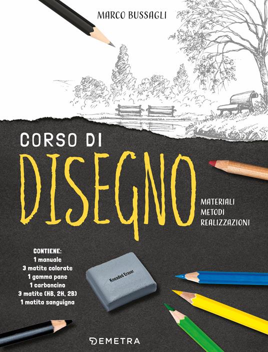 Corso di disegno. Materiali, metodi, realizzazioni. Con gadget - Marco Bussagli - copertina