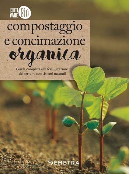 Compostaggio e concimazione organica - Renata Rogo - copertina