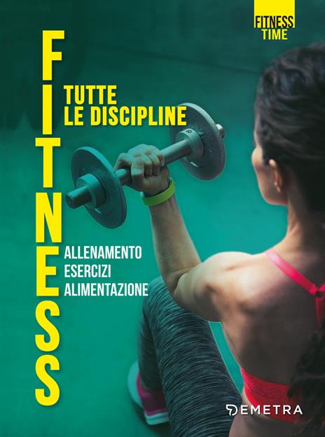 Fitness. Tutte le discipline - copertina