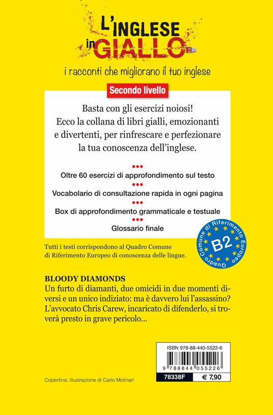 Bloody diamonds. Secondo livello - Andrew Ridley - 2