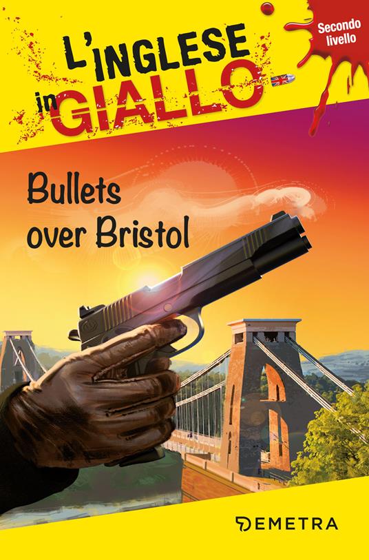 Bullets over Bristol - Gina Billy,Jennifer Muir - copertina
