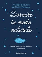 Dormire in modo naturale