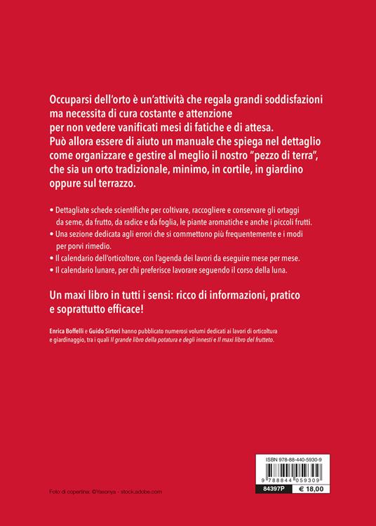 Il maxi libro dell'orto. Come progettare, organizzare e curare il tuo orto - Enrica Boffelli,Guido Sirtori - 2