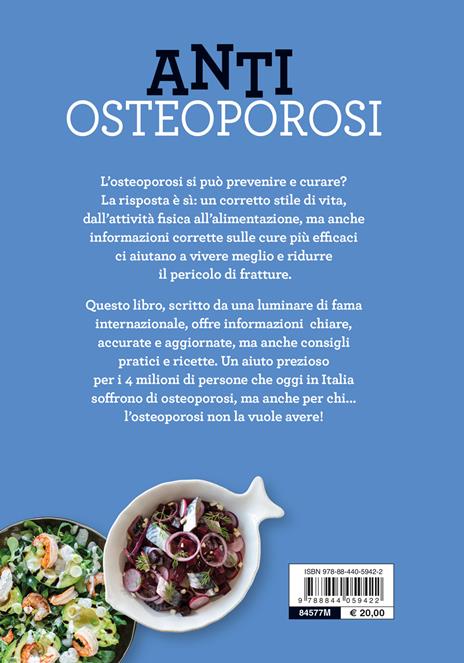 Anti osteoporosi. I segreti e la dieta per la salute delle nostre ossa - Maria Luisa Brandi - 2