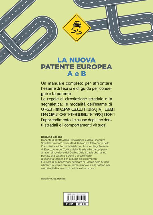 La nuova patente europea A e B. Corso completo con tutti i quiz - Simone Balduino - 5