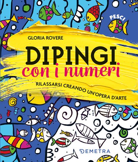 Dipingi con i numeri. Con 3 pennelli. Con tela disegnata e