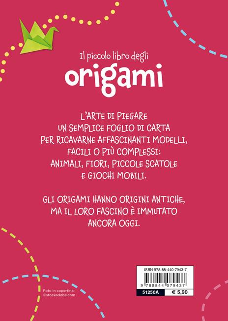 Il Piccolo Libro degli Origami - Demetra Edizioni - Libro