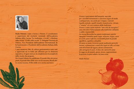 Il libro della vera cucina fiorentina. Ricette, prodotti tipici, storia, tradizioni - Paolo Petroni - 3
