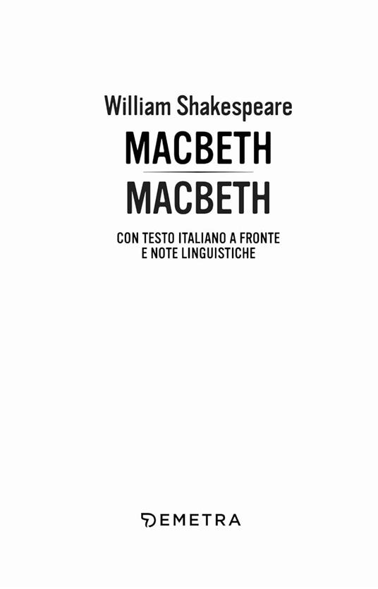 Macbeth. Testo italiano a fronte - William Shakespeare - 2