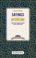 Sayings. Aforismi. Testo italiano a fronte