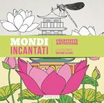 Mondi incantati