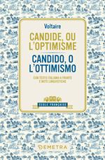 Candide, ou l'optimisme – Candido o l'ottimismo