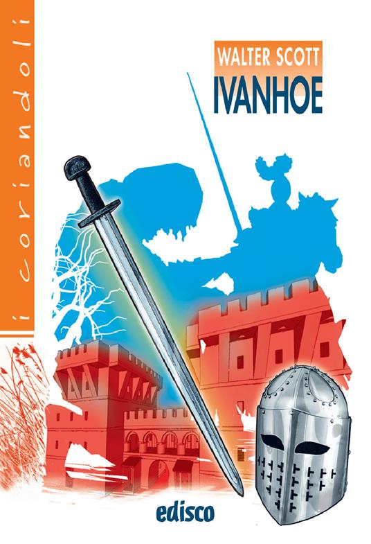  Ivanhoe. Con espansione online