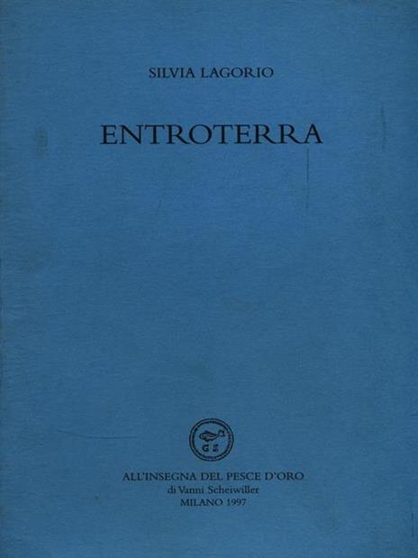 Entroterra - Silvia Lagorio - 2