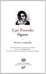 Opere. Vol. 1: Poesie e tragedie.