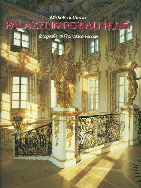 Palazzi imperiali russi - Michele di Grecia - copertina