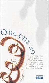 Ora che so - Aidan Chambers - copertina