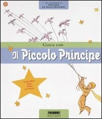 9788845113086 - Gioca con il piccolo principe. Con gadget 