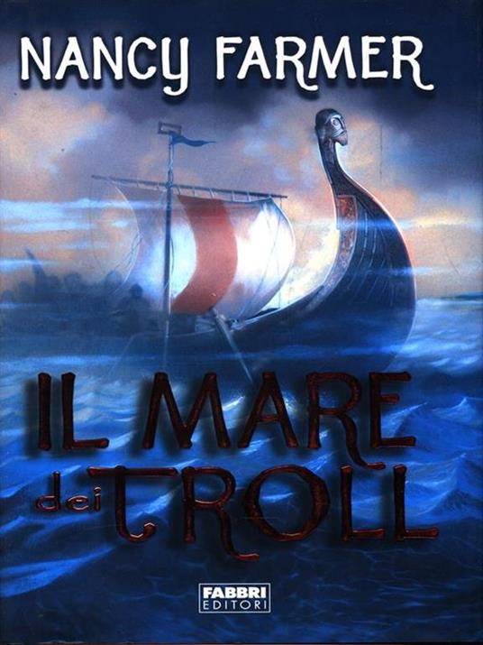 Il mare dei Troll - Nancy Farmer - 3