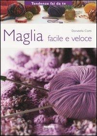 Maglia facile e veloce - Donatella Ciotti - 3