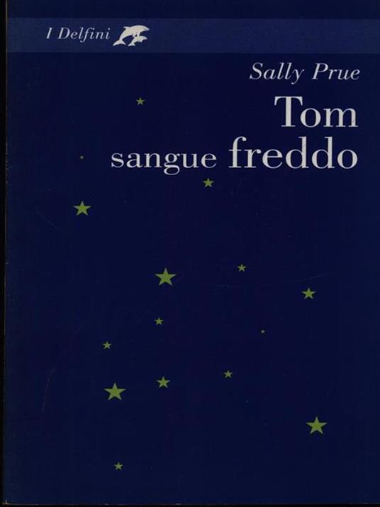 Tom sangue freddo - Sally Prue - 4