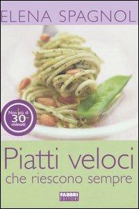 Il piccolo libro delle ricette da 10/20/30 minuti - Ricette vegane veloci