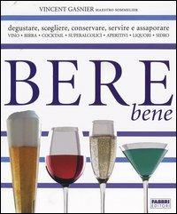 Bere bene - Vincent Gasnier - copertina