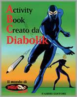 Activity Book Creato da Diabolik - copertina