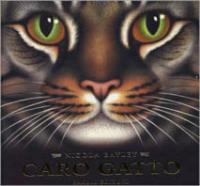 Caro gatto. Ediz. illustrata - Nicola Bayley - 4