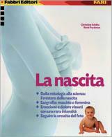 La nascita - Christine Schilte,René Frydman - copertina