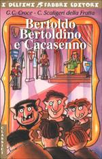 Bertoldo, Bertoldino e Cacasenno