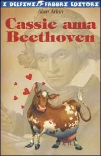 Cassie ama Beethoven - Alan Arkin - copertina