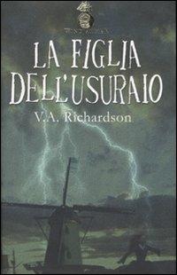 Windjammer. La figlia dell'usuraio. Vol. 2 - V. A. Richardson - copertina