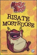 Risate mostruose. Monster Allergy. Ediz. illustrata