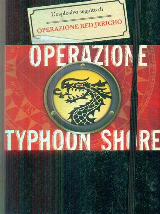 Operazione Thypoon Shore. La trilogia della Corporazione. Ediz. illustrata. Vol. 2 - Joshua Mowll - 2