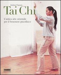 Tai Chi. Ediz. illustrata - Andrew Popovic - copertina